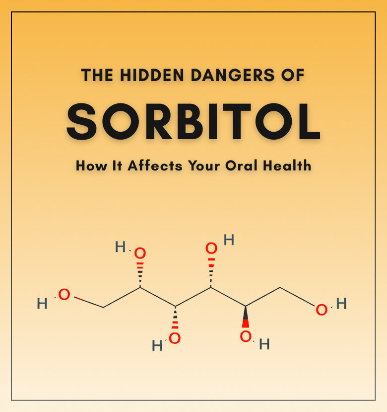 What is Sorbitol? How It Affects Your Oral Health