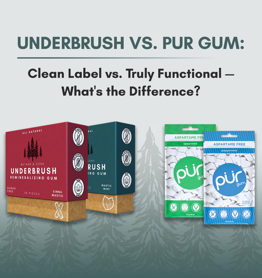 underbrush gum vs pur gum